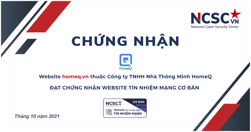 Công bố | Công ty TNHH Nhà Thông Minh HomeQ đã đạt chứng nhận Website Tín nhiệm mạng cơ bản