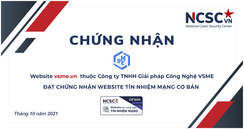 Công bố | Công ty TNHH Giải pháp Công Nghệ VSME đã đạt chứng nhận Website Tín nhiệm mạng cơ bản