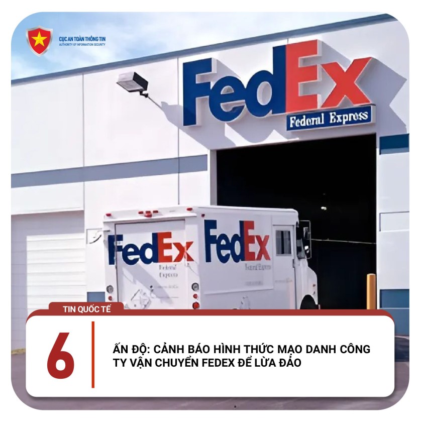 ẤN ĐỘ: CẢNH BÁO HÌNH THỨC MẠO DANH CÔNG TY VẬN CHUYỂN FEDEX ĐỂ LỪA ĐẢO